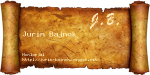 Jurin Bajnok névjegykártya